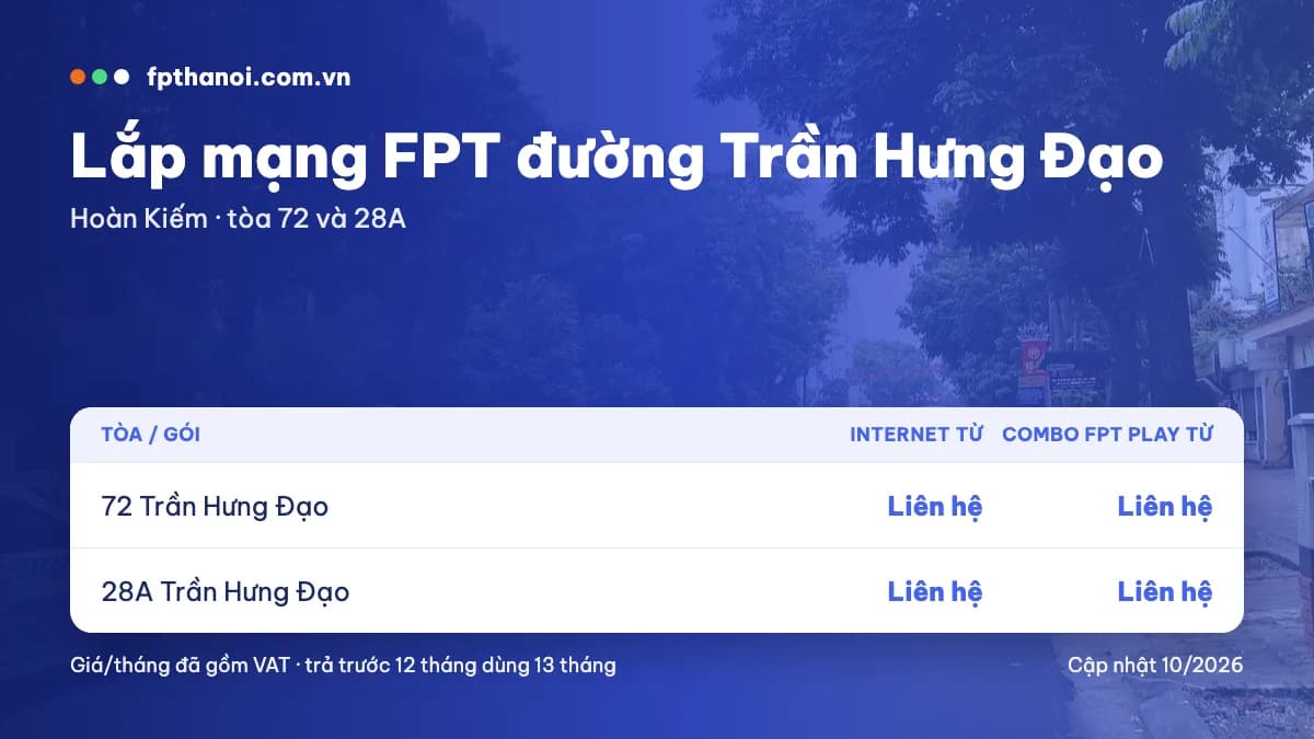 Bảng giá lắp mạng FPT đường Trần Hưng Đạo theo tòa