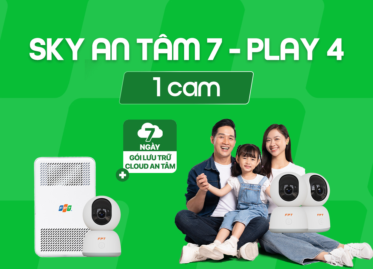 Sky An Tâm 7 - Play4 (1 cam)