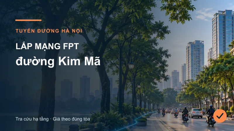 Đường phố Hà Nội minh họa bài Lắp mạng FPT đường Kim Mã