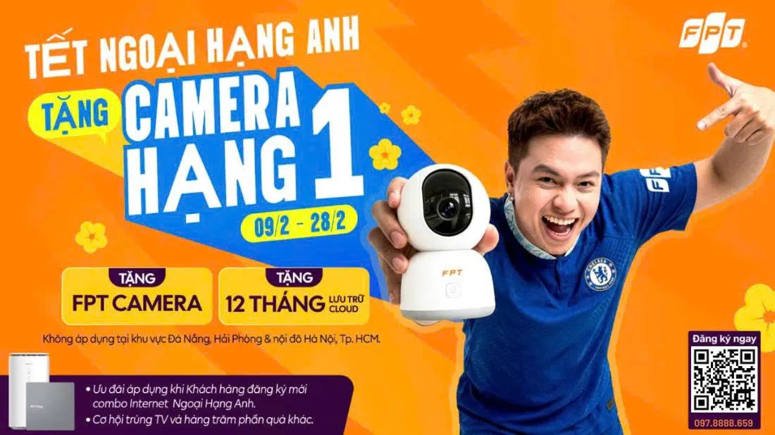 Ưu đãi 4 in 1: FPT Play Tặng Camera Cùng Ngoại Hạng Anh